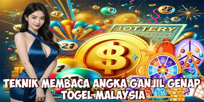 Teknik Membaca Angka Ganjil Genap Di Togel Malaysia